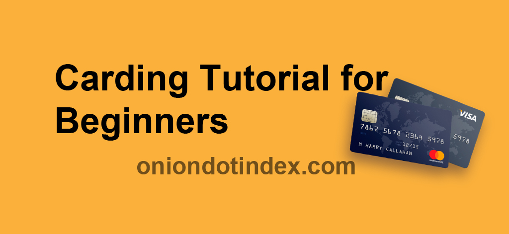 Carding Tutorial For Beginners 2023